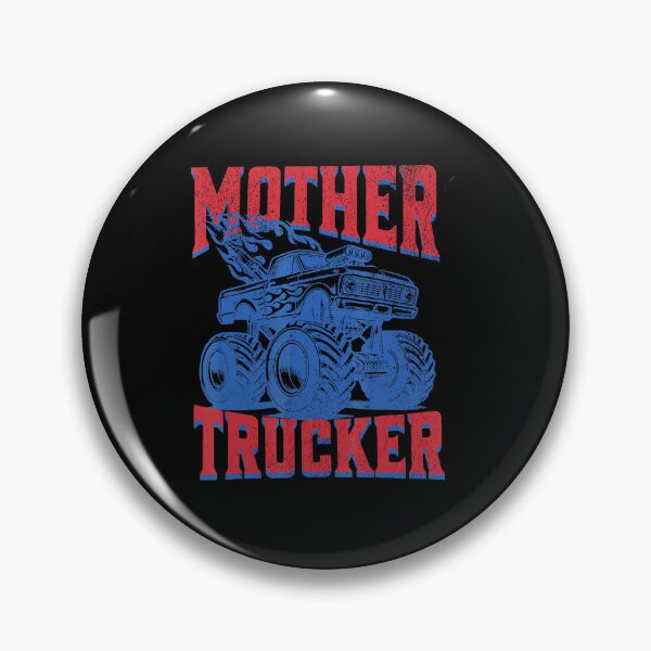 Item preview, Mother Trucker Monster Truck Mom  designed and sold by zamiokaline.