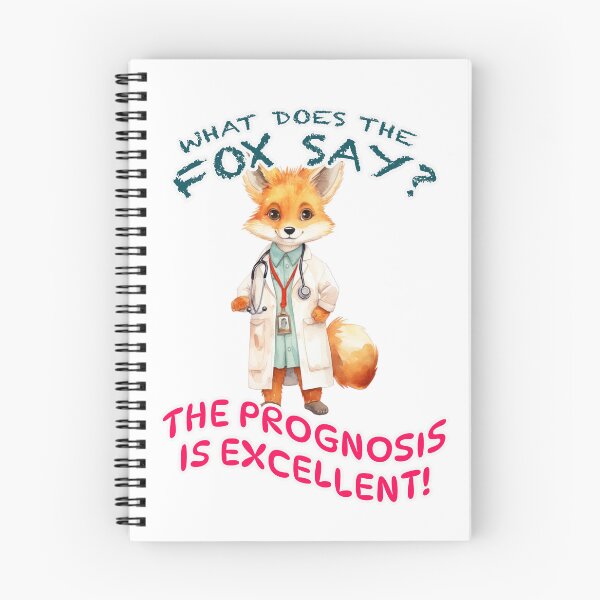 Item preview, Dr. Fuchs's prognosis: Excellent medicine quote designed and sold by Mauswohn.