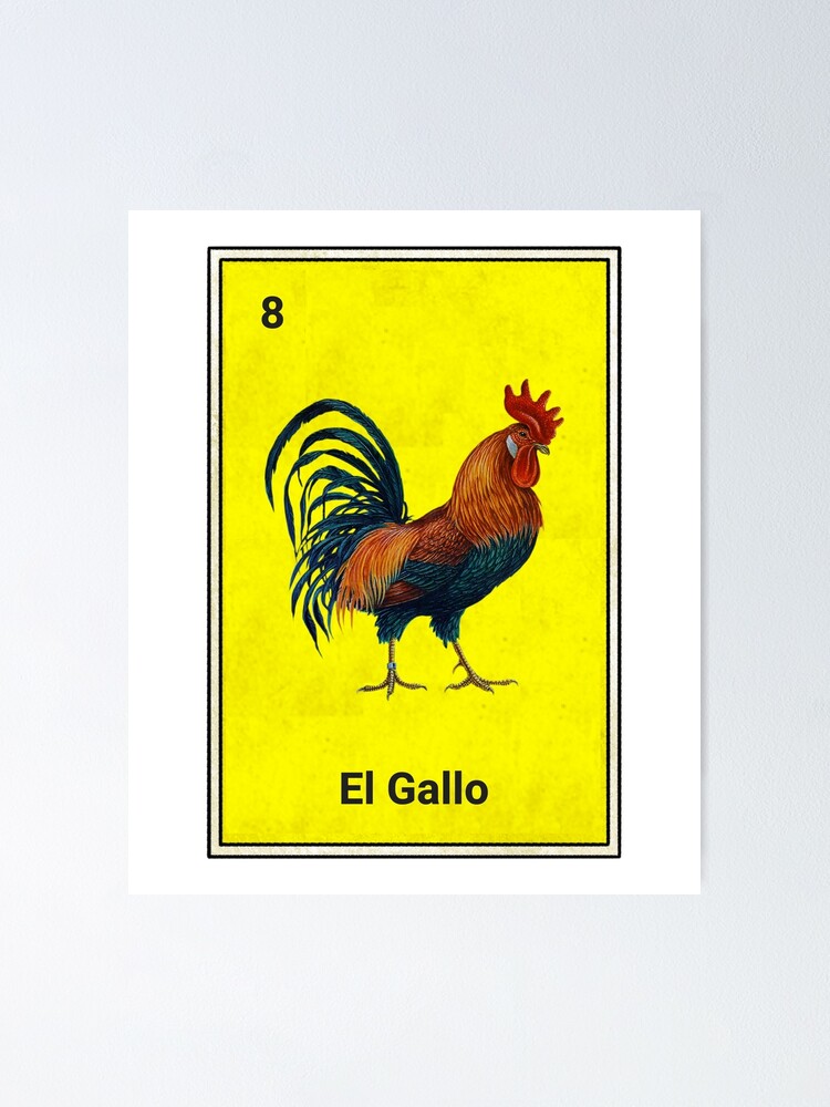 el-gallo-mexican-loteria-card-poster-for-sale-by-casadeloteria