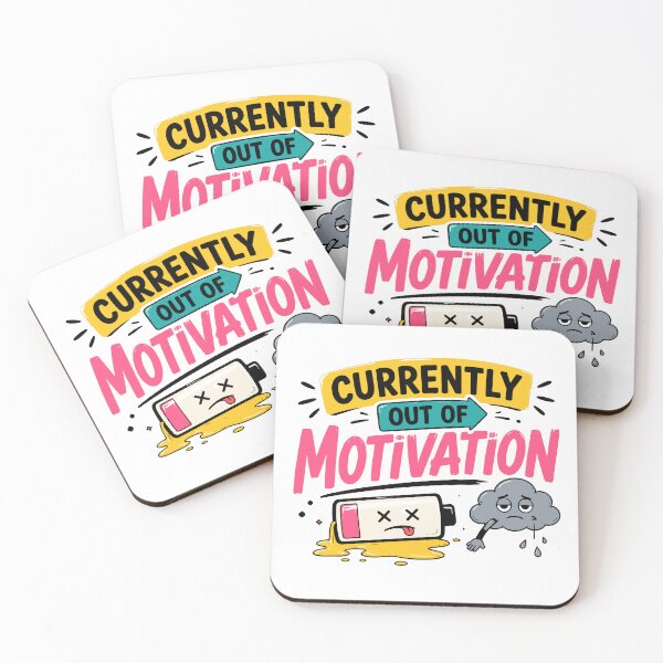 Item preview, Currently Out Of Motivation Funny Quote designed and sold by Gift Phrase Studio.