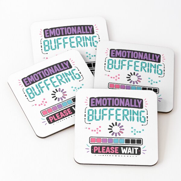 Item preview, Emotionally Buffering Please Wait Funny Quote designed and sold by Magmashup.