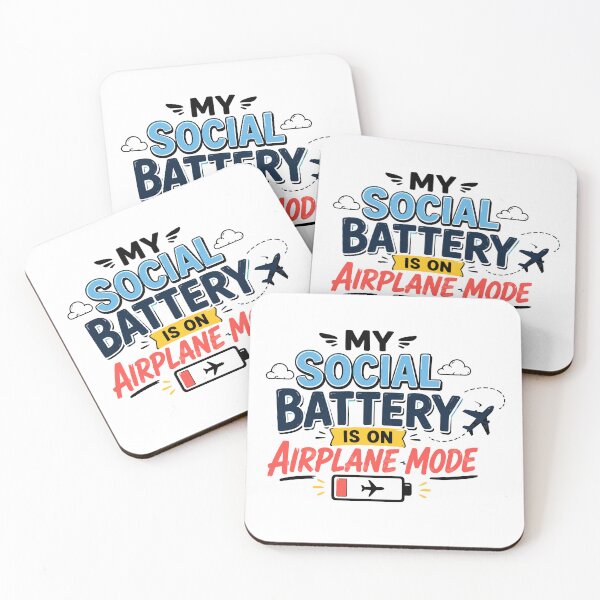 Item preview, My Social Battery Is On Airplane Mode Funny Quote designed and sold by Gift Phrase Studio.