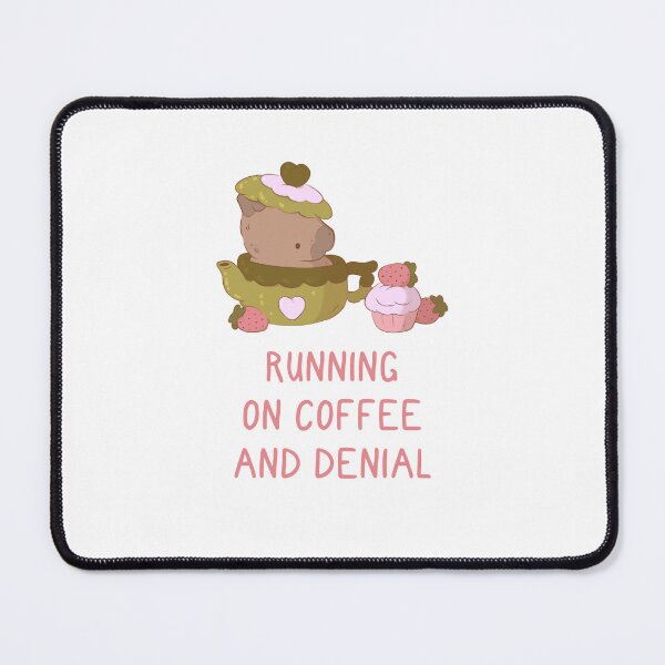 Item preview, capybara running on coffee and denial designed and sold by mind over morgan .