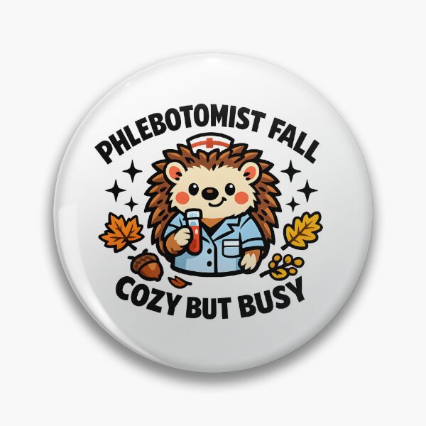 Item preview, Cute Hedgehog Phlebotomist Fall Nurse Design Cozy But Busy Autumn Medical Tech National Phlebotomy Week Gift designed and sold by ClinicalHubs.