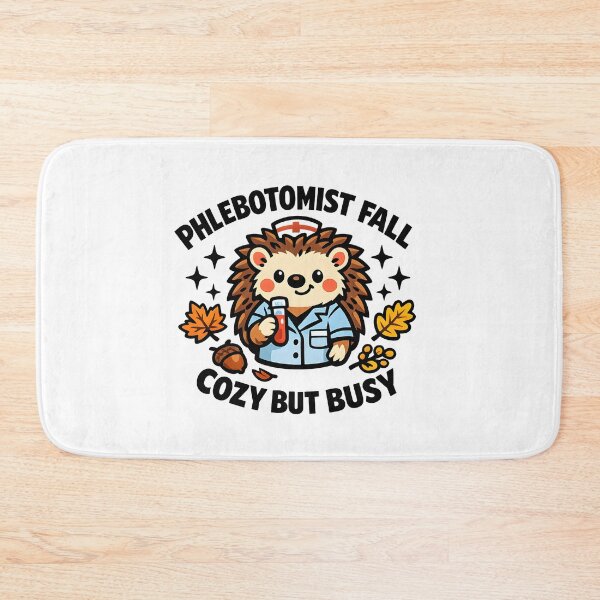Item preview, Cute Hedgehog Phlebotomist Fall Nurse Design Cozy But Busy Autumn Medical Tech National Phlebotomy Week Gift designed and sold by ClinicalHubs.