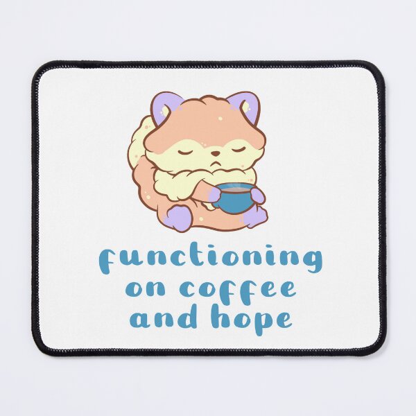 Item preview, fox functioning on coffee and hope designed and sold by mind over morgan .