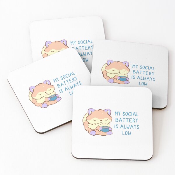 Item preview, my social battery is always low designed and sold by mind over morgan .