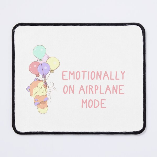 Item preview, emotionally on airplane mode designed and sold by mind over morgan .