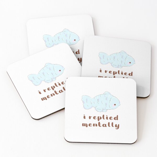 Item preview, sarcastic i replied mentally fish designed and sold by mind over morgan .
