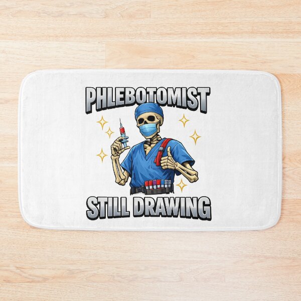 Item preview, Funny Skeleton Phlebotomist Meme Blood Draw Humor Medical Worker Gift for National Phlebotomist Recognition Week Halloween designed and sold by ClinicalHubs.