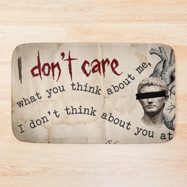 Item preview, I Don't Think About You At All - Edgy Dark Academia Stoic Quote  designed and sold by Tokraz-art.