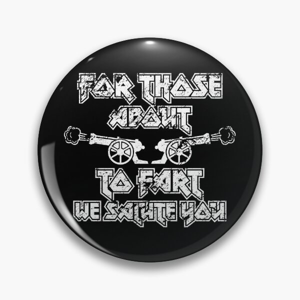 Item preview, For Those About To Fart designed and sold by MagicEyesOnly.