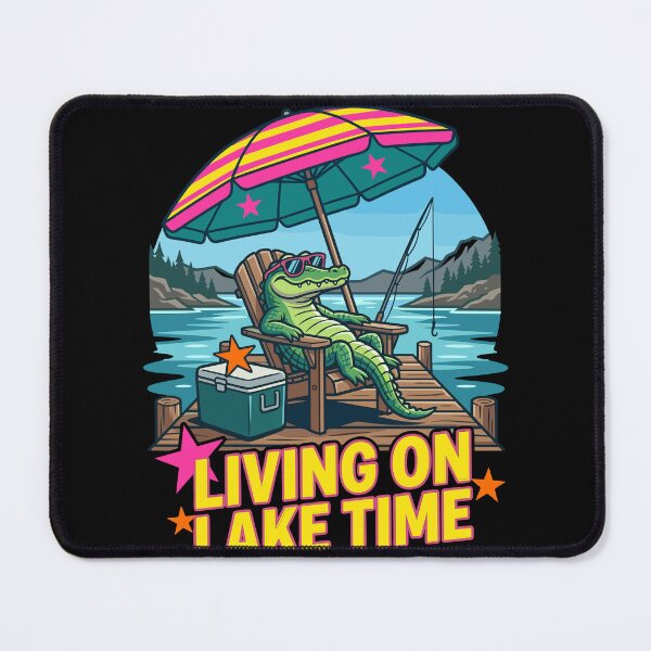 Item preview, Living on Lake Time Alligator Fishing Summer designed and sold by KroghDs.