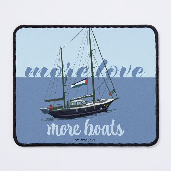 Item preview, More Love More Boats - Solidarity Peace Freedom designed and sold by covetedcove.