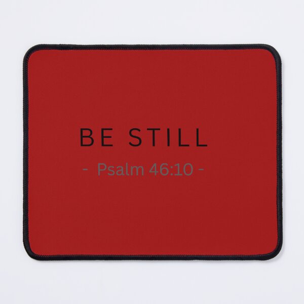 Item preview, Be Still Psalm 46:10 Christian T-Shirt designed and sold by DGMCCollections.