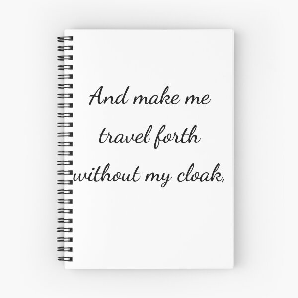 Item preview, "And make me travel forth without my cloak," - handwriting black designed and sold by ariksworld.
