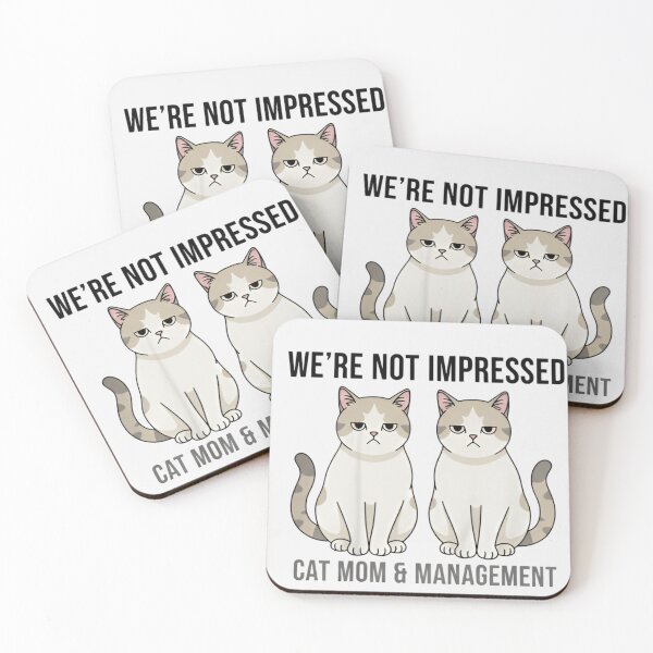 Item preview, We’re Not Impressed Cat Shirt – Funny Judgmental Cat Mom Meme Tee designed and sold by ZyxDes.