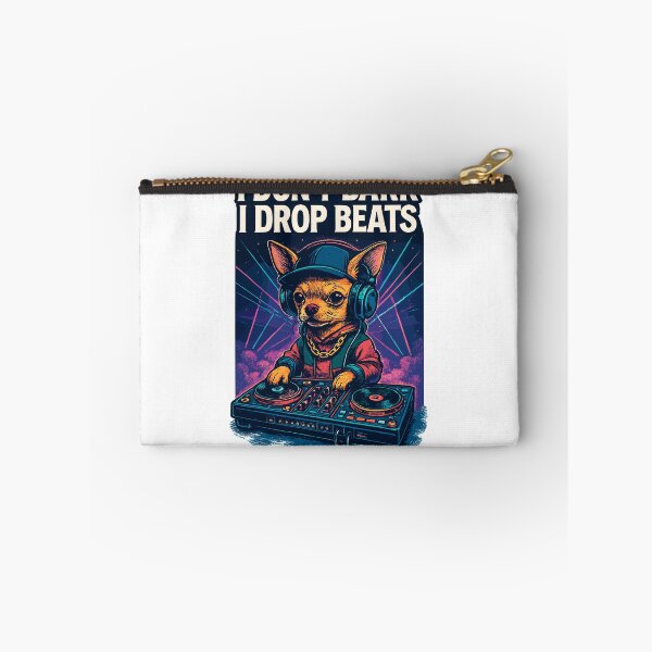 Item preview, Chihuahua DJ: I Don't Bark, I Drop Beats Design designed and sold by Pineapple-Tree.