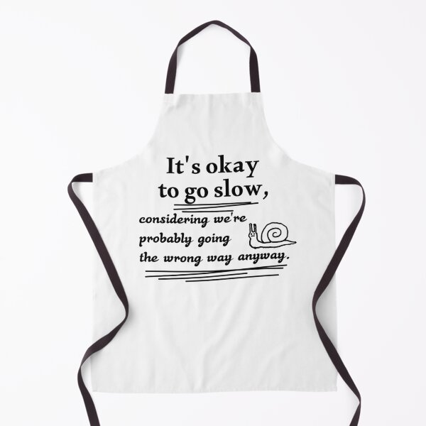 Item preview, Funny Relatable Quote - Going The Wrong Way Anyway designed and sold by FriciShop.
