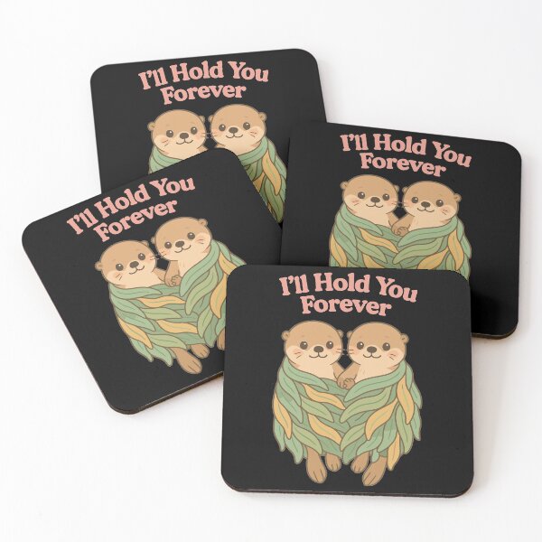 Item preview, Cute Otters: I'll Hold You Forever – Couple designed and sold by Pineapple-Tree.