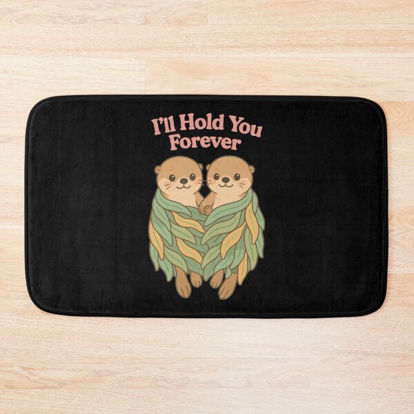 Item preview, Cute Otters: I'll Hold You Forever – Couple designed and sold by Pineapple-Tree.