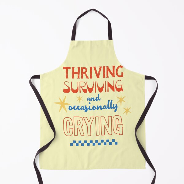 Item preview, Thriving Surviving and Occasionally Crying – Relatable Quote Art designed and sold by All That Jazz Store.