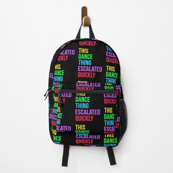 Item preview, This Dance Thing Escalated Quickly designed and sold by Randomera.