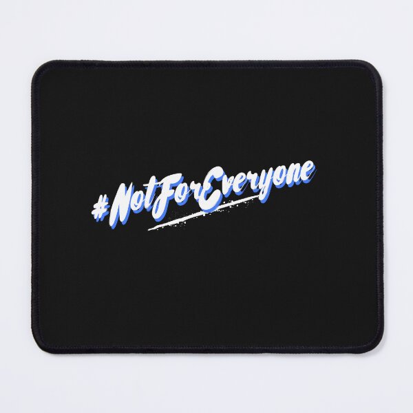 Item preview, #NotForEveryone Hashtag T-Shirt designed and sold by DwishOriginals.