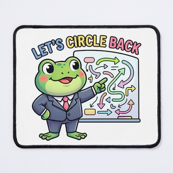Item preview, Funny Corporate Frog - Let’s Circle Back Office Humor Illustration designed and sold by Urben Loop.