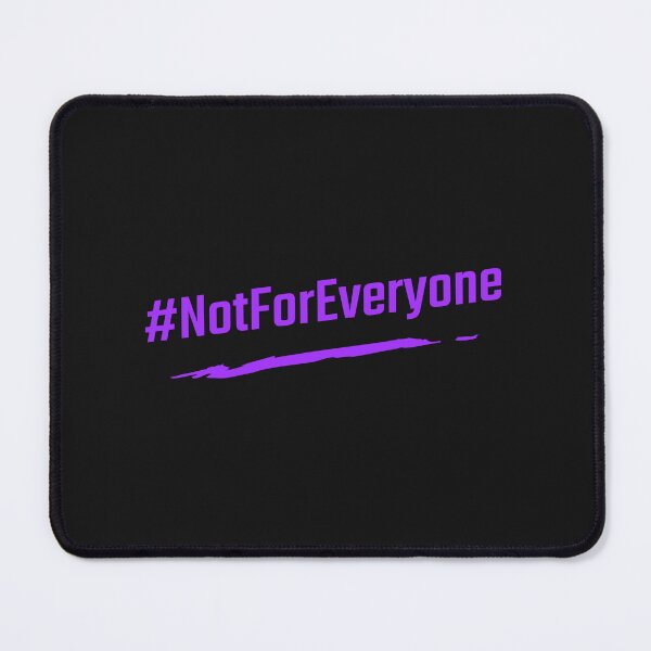 Item preview, #NotForEveryone Hashtag T-Shirt designed and sold by DwishOriginals.