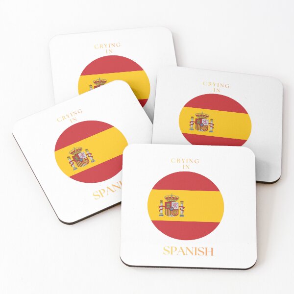 Item preview, Crying In Spanish Funny Spain Quote designed and sold by Tulipanna80.