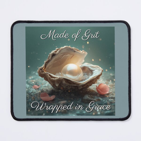 Item preview, Made of Grit, Wrapped in Grace – Pearl & Oyster Inspirational Art designed and sold by QuietlyBecoming.