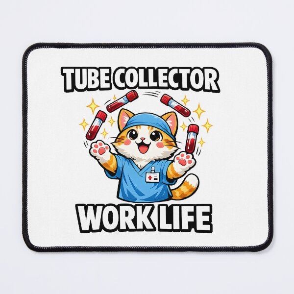 Item preview, Funny Cute Cat Phlebotomist Tube Collector Work Life Meme – Medical Humor Design for National Phlebotomist Recognition Week designed and sold by ClinicalHubs.