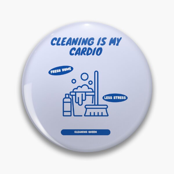 Item preview, Cleaning is my Cardio - Cleaning Queen designed and sold by Cami & Co. Design.