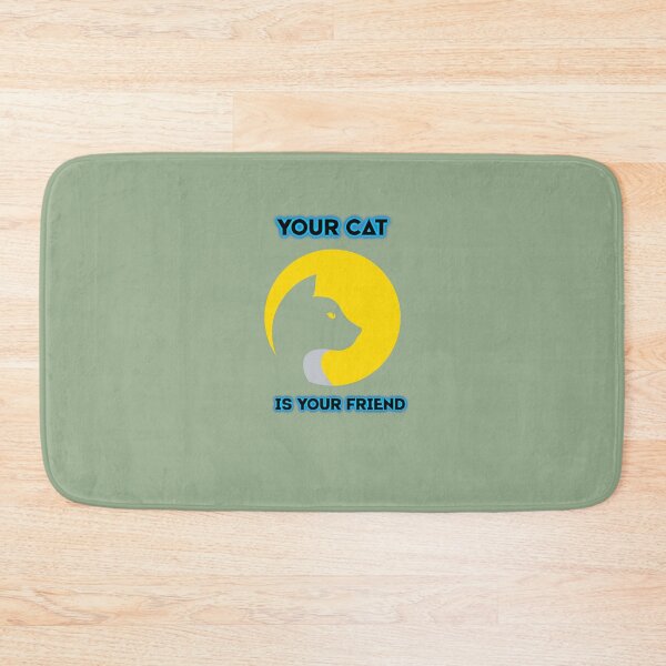 Item preview, Your Cat Is Your Friend T-shirt Design designed and sold by BoldMarkk.