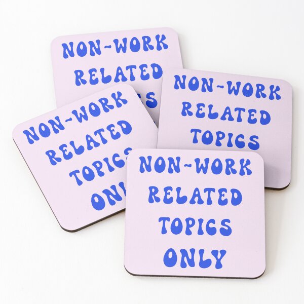 Item preview, NON WORK RELATED TOPICS ONLY 1 designed and sold by DigitalandPhoto.