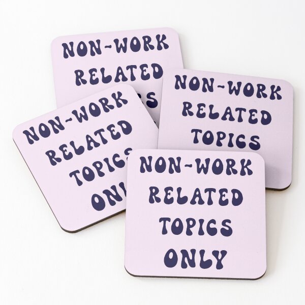 Item preview, NON WORK RELATED TOPICS ONLY 2 designed and sold by DigitalandPhoto.
