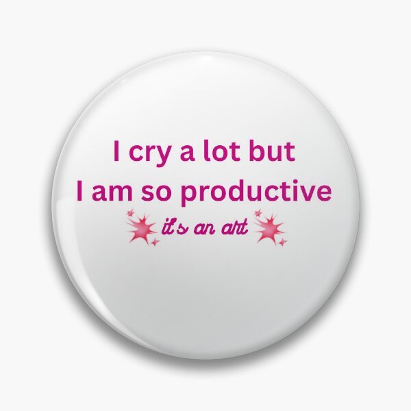 Item preview, I Cry A Lot But I Am So Productive Funny Quote Aesthetic designed and sold by VibeoCanvasShop.