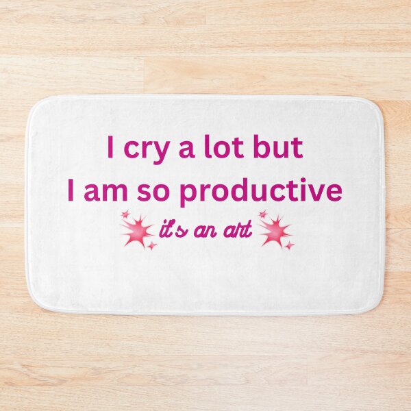 Item preview, I Cry A Lot But I Am So Productive Funny Quote Aesthetic designed and sold by VibeoCanvasShop.