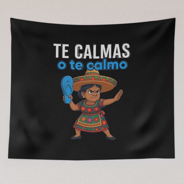 Item preview, Te Calmas o Te Calmo Funny Mexican Spanish Grandma designed and sold by trendnest_shop.