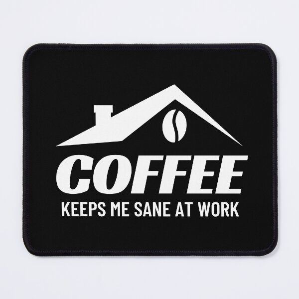 Item preview, Coffee Keeps Me Sane at Work Shirt – Funny Coffee Lover Work T-Shirt T-Shirt designed and sold by Line-Mood1⭐️⭐️⭐️⭐️⭐️.