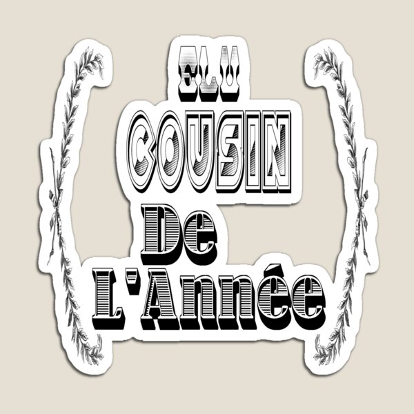 Item preview, Elected Cousin of the Year designed and sold by Palou54.
