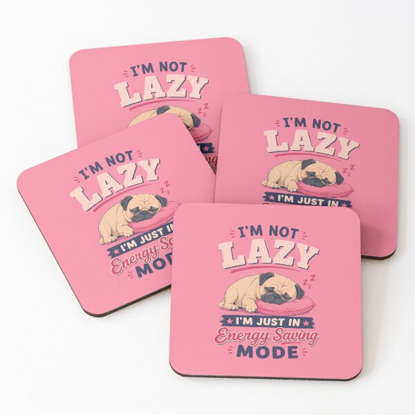 Item preview, I'm Not Lazy I'm Just In Energy Saving Mode designed and sold by RebenCantik.