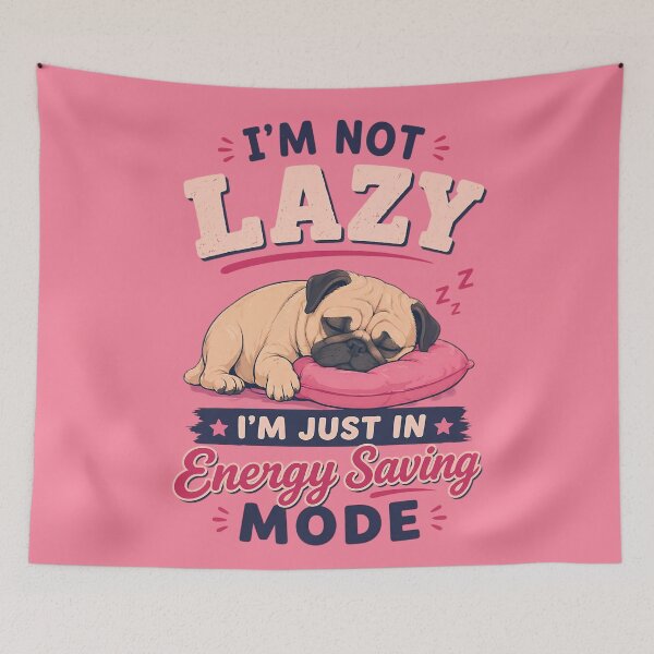 Item preview, I'm Not Lazy I'm Just In Energy Saving Mode designed and sold by RebenCantik.