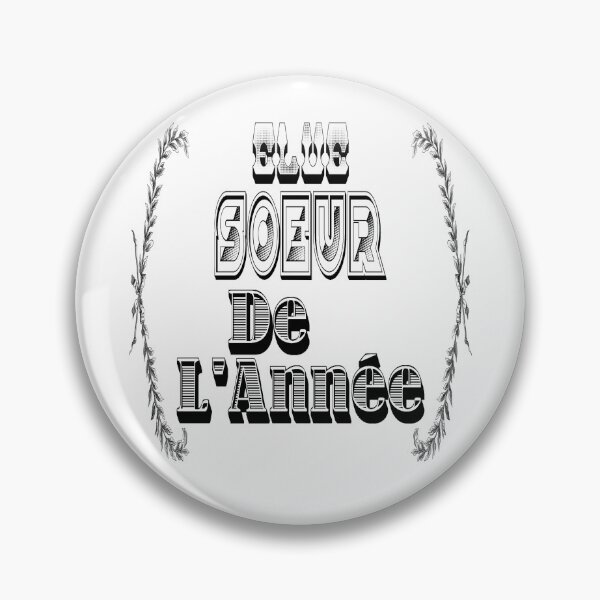 Item preview, Sister of the Year elected. designed and sold by Palou54.