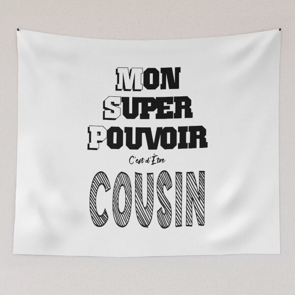 Item preview, My Superpower Is Being a Cousin designed and sold by Palou54.