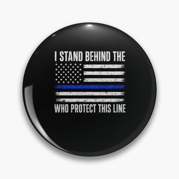 Item preview, I Stand Behind The Blue Line Who Protect This Line Police Support Law Enforcement Patriot designed and sold by FormalDehyena.