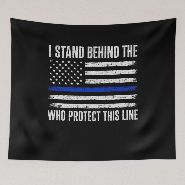 Item preview, I Stand Behind The Blue Line Who Protect This Line Police Support Law Enforcement Patriot designed and sold by FormalDehyena.