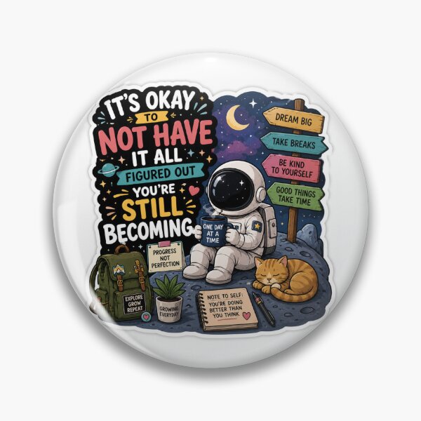 Item preview, It’s Okay Not to Have It All Figured Out Sticker – Motivational Astronaut Quote designed and sold by stickyverselab.
