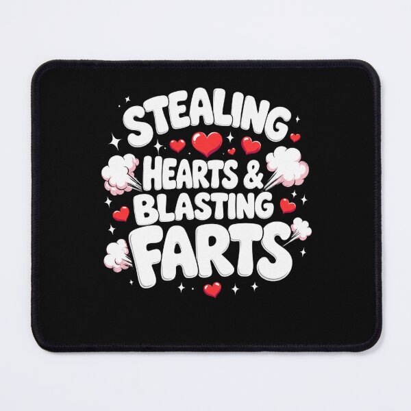 Item preview, Stealing Hearts & Blasting Farts Funny Fart Humor Joke designed and sold by FormalDehyena.